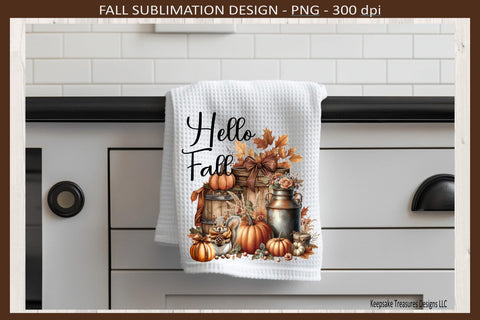 Hello Fall, Rustic Kitchen Towel Design, Autumn Home Decor, Sublimation Png Sublimation Keepsake Treasures Designs LLC. 