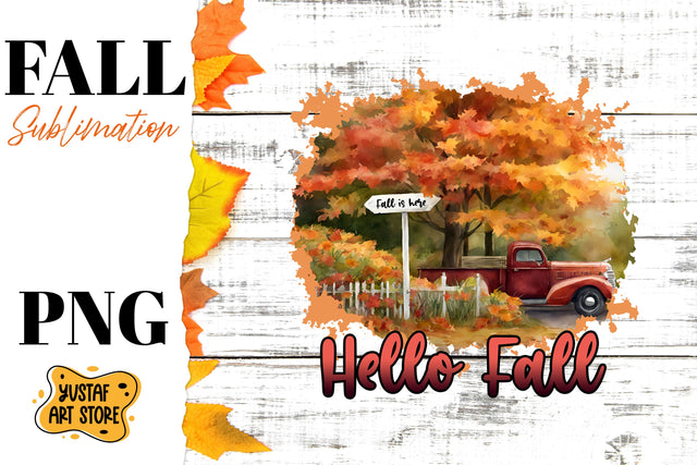 Hello Fall sublimation design. Fall Truck in forest Sublimation Yustaf Art Store 
