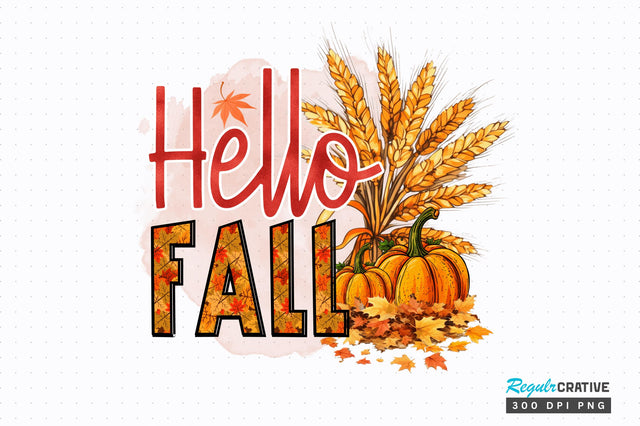 Hello fall Sublimation Design Sublimation Regulrcrative 