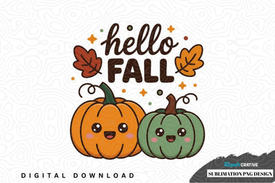 Hello fall sublimation png design Sublimation Regulrcrative 