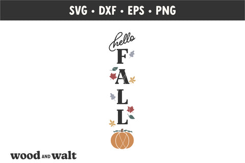Hello Fall SVG | Fall Porch Sign SVG SVG Wood And Walt 