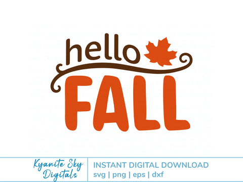 Hello Fall SVG phrase with leaf flourish SVG Kyanite Sky Digitals 