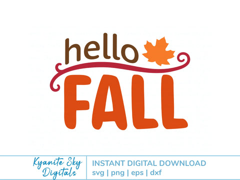 Hello Fall SVG phrase with leaf flourish SVG Kyanite Sky Digitals 