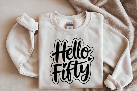 Hello Fifty SVG: 50th Birthday Hand Lettered Design SVG DesignDestine 