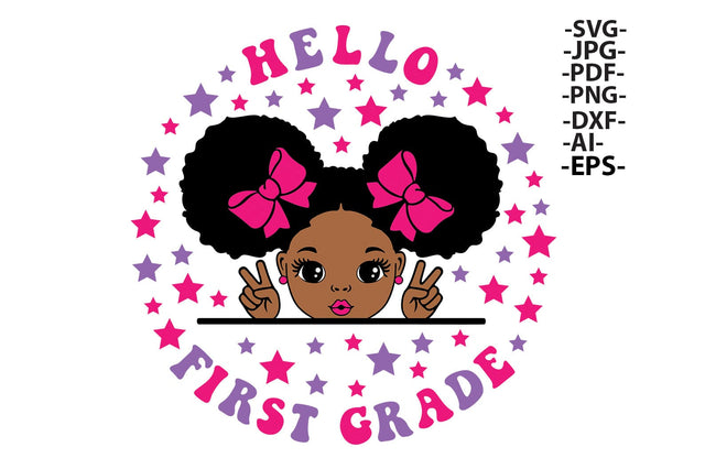 Hello First Grade Girl SVG PNG JPG PDF EPS DXF AI Back to School Peace Sign Afro Hair Sublimation Design for Cricut Projects SVG 1uniqueminute 
