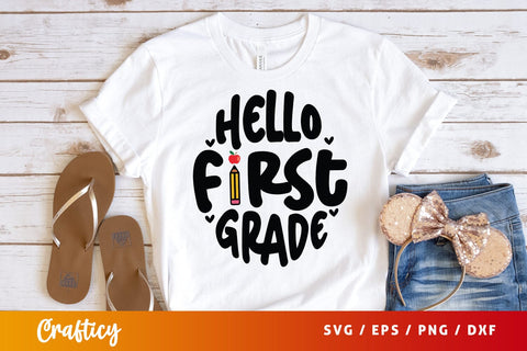 Hello first grade T shirt SVG Design SVG Designangry 