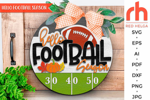 Hello Football Season SVG, Fall Door Sign, Sport Hanger DXF SVG RedHelgaArt 
