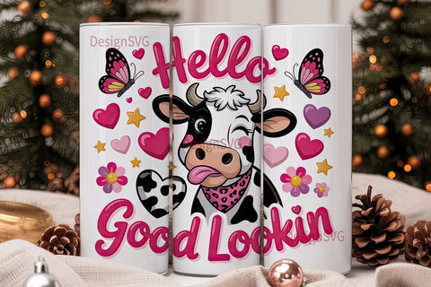 Hello Good Lookin' Cow 20oz Tumbler Wrap Sublimation DesignSVG 