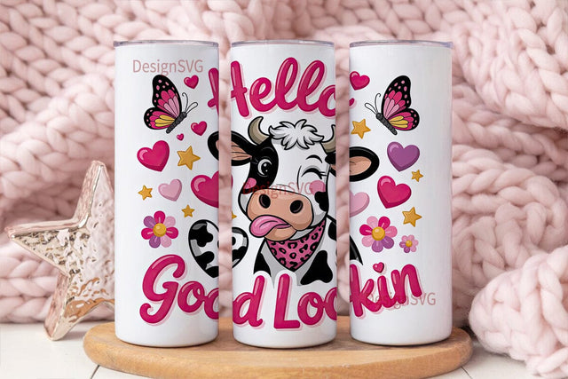 Hello Good Lookin' Cow 20oz Tumbler Wrap Sublimation DesignSVG 