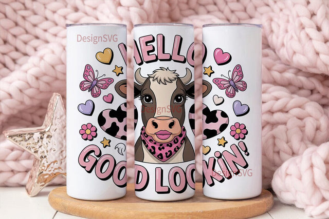 Hello Good Lookin' Cow 20oz Tumbler Wrap Sublimation DesignSVG 
