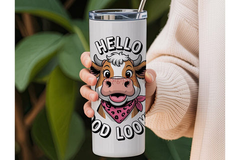 Hello Good Lookin' Cow Tumbler Wrap Sublimation DesignSVG 
