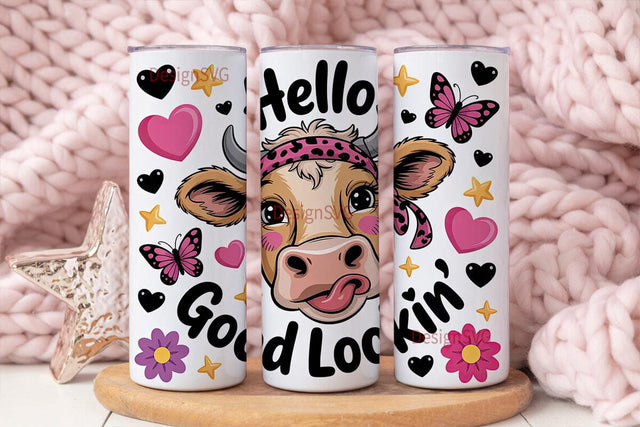 Hello Good Lookin' Cow Tumbler Wrap Sublimation DesignSVG 