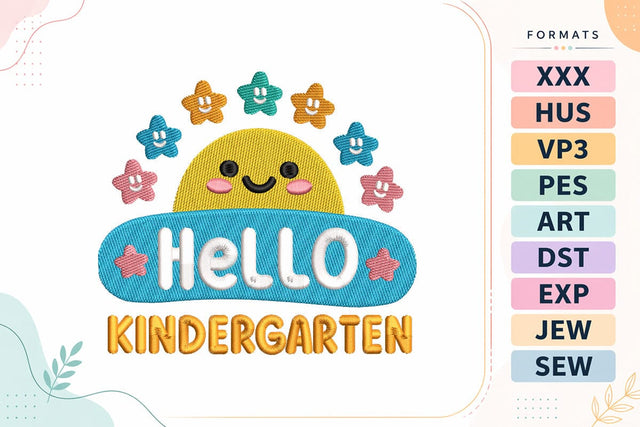 Hello Kindergarten Embroidery Design - Cute Smiley Back to School Embroidery/Applique DESIGNS sg embroidery 