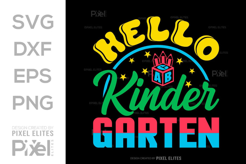 Hello Kindergarten SVG Hello School Kids Welcome To School Back To ...