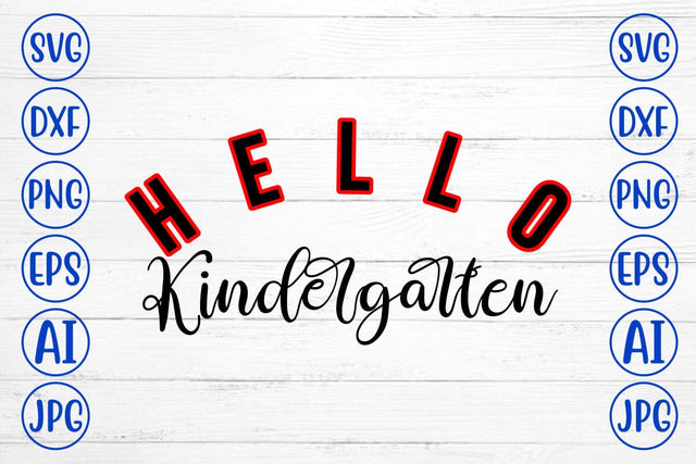 Hello Kindergarten SVG SVG Syaman 