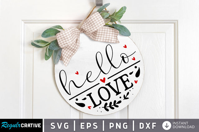 Hello love SVG design SVG Regulrcrative 