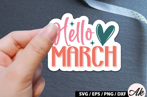 Hello march Sticker SVG SVG akazaddesign 