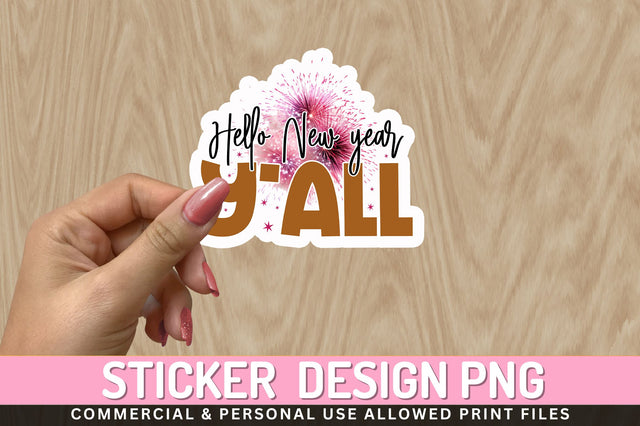Hello new year Sticker Design Sublimation Regulrcrative 