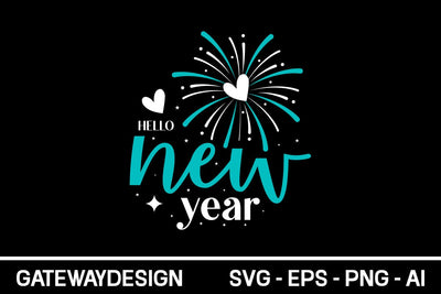 Hello New Year Svg Design SVG designmaster24 