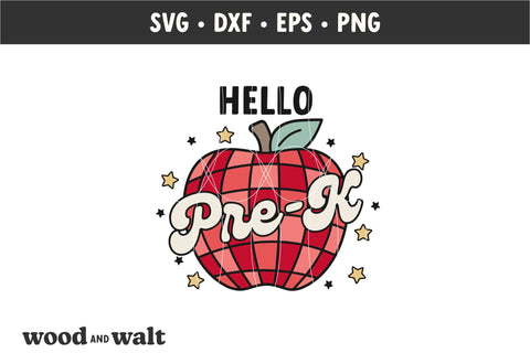 Hello Pre-K Apple SVG | Back To School SVG SVG Wood And Walt 
