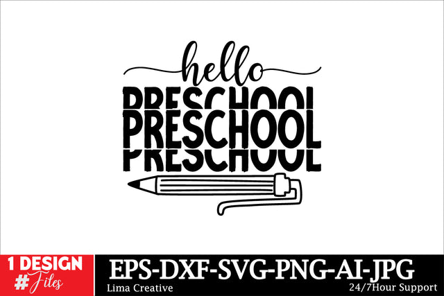 Hello Preschool T-shirt Design, Welcome Back To School , Back To School SVG Cut File, Back To School Sublimation PNG SVG Insomnia Std 