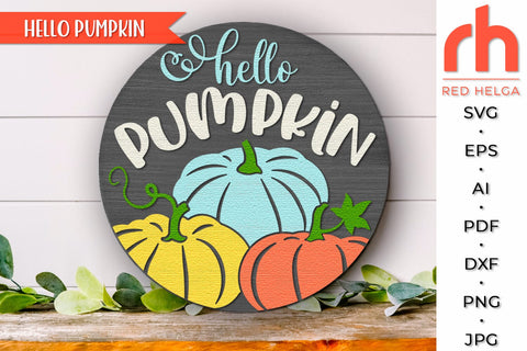 Hello Pumpkin SVG, Layered Door Sign DXF, Harvest Hanger SVG RedHelgaArt 