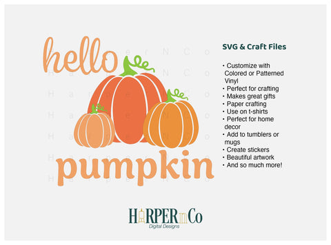 Hello Pumpkin SVG PNG Cut EPS File SVG HarperNCo 