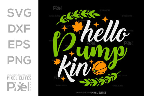 Hello Pumpkin SVG Thanksgiving Bundle Happy Autumn Hello Fall Thanksgiving Quote PET 00907 SVG ETC Craft 