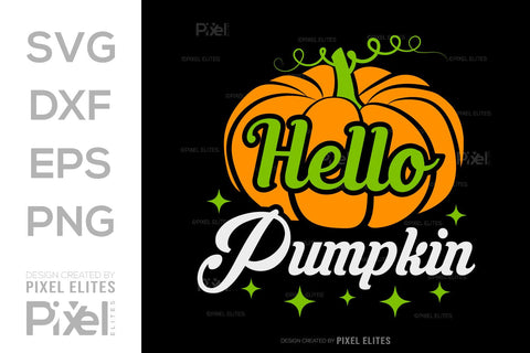 Hello Pumpkin SVG Thanksgiving Bundle Happy Autumn Hello Fall Thanksgiving Quote PET 00907 SVG ETC Craft 