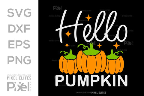 Hello Pumpkin SVG Thanksgiving Bundle Happy Autumn Hello Fall Thanksgiving Quote PET 00907 SVG ETC Craft 