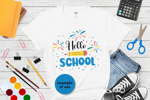 Hello School SVG | Back to School 2025 PNG Sublimation for Students | Kids T-Shirt Print Digital Download | Welcome Back Card, Poster Design SVG AnnaViolet_store 