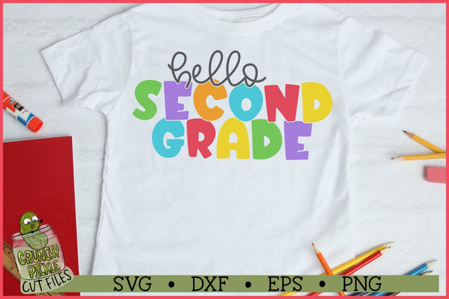Hello Second Grade Teacher SVG File SVG Crunchy Pickle 