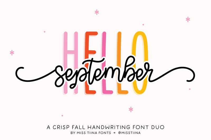 Hello September Font Duo Font Miss Tiina 
