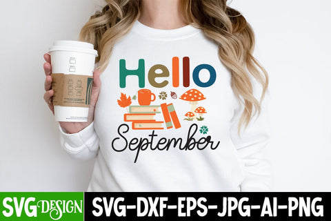 Hello September SVG Cut File, Hello September Sublimation PNG, Fall Farmhouse SVG Cut File , Fall Farmhouse SVG Quotes , Fall SVG Cut File, Autumn SVG Cut File SVG BlackCatsMedia 