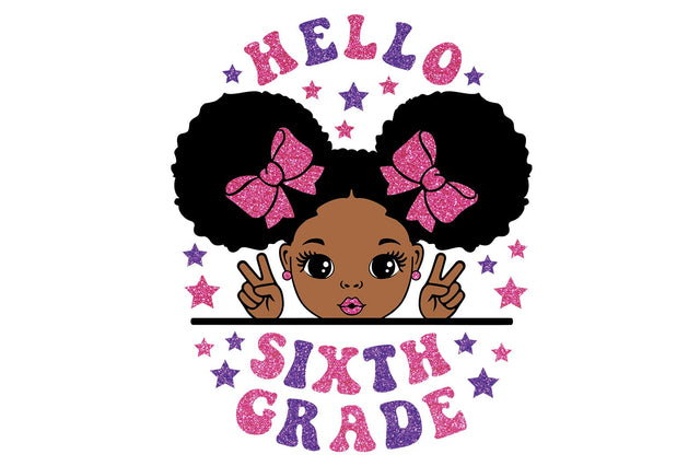 Hello Sixth Grade Girl SVG PNG EPS PDF Afro Puff Glitter Bows Peace Sign Back to School Sublimation Design for Cricut and Teachers SVG 1uniqueminute 
