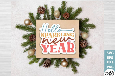 Hello sparkling new year Stickers Design SVG akazaddesign 