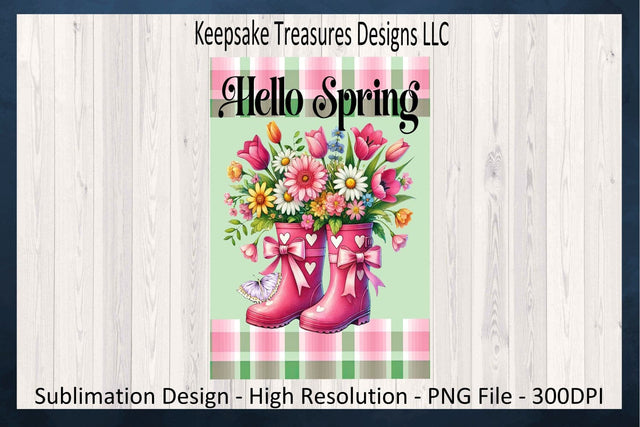 Hello Spring Rain Boots Garden Flag, Spring Sublimation Garden Flag Png Template, Digital Download Sublimation Keepsake Treasures Designs LLC. 