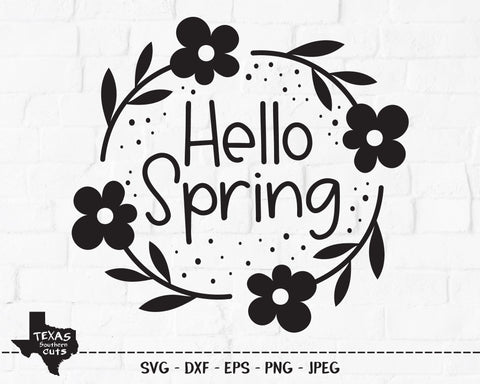 Hello Spring | Spring SVG SVG Texas Southern Cuts 