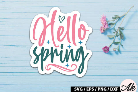 Hello spring Sticker SVG SVG akazaddesign 