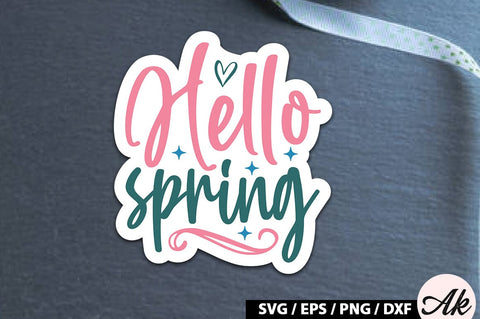 Hello spring Sticker SVG SVG akazaddesign 