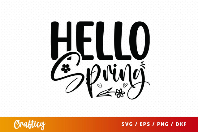 Hello spring svg Design SVG Designangry 