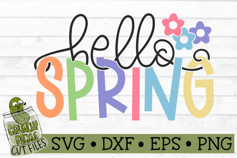 Hello Spring SVG File SVG Crunchy Pickle 