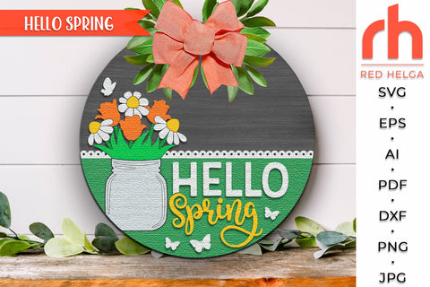 Hello Spring SVG, Floral Door Sign Cut File, Flower Hanger SVG RedHelgaArt 