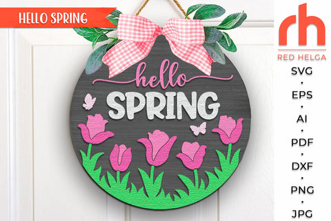 Hello Spring SVG, Floral Door Sign Cut File, Tulip Hanger SVG RedHelgaArt 