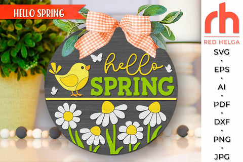 Hello Spring SVG, Layered Door Sign, Bird Silhouette DXF SVG RedHelgaArt 
