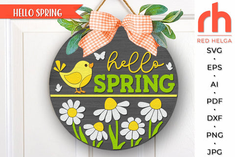 Hello Spring SVG, Layered Door Sign, Bird Silhouette DXF SVG RedHelgaArt 