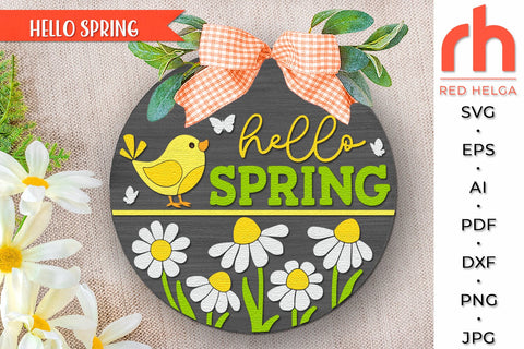 Hello Spring SVG, Layered Door Sign, Bird Silhouette DXF SVG RedHelgaArt 