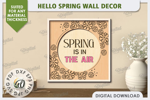 Hello Spring Wall Decor Laser Cut. Welcome Spring SVG SVG Evgenyia Guschina 