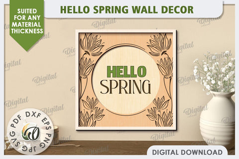 Hello Spring Wall Decor Laser Cut. Welcome Spring SVG SVG Evgenyia Guschina 