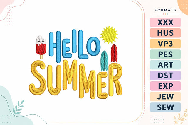 Hello Summer Embroidery Design - Fun Summer Quote Embroidery/Applique DESIGNS sg embroidery 